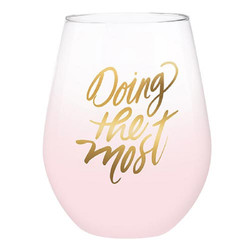 Jumbo Wine Glass - Doing the Most - 4/cs
