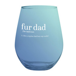Jumbo Stemless Wine Glass - Fur Dad