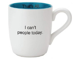 That's All Blue Mug - I Can't People