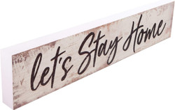 Wood Block - Let's Stay Home