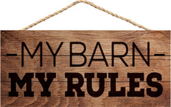 Hanging Sign - My Barn My Rules