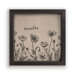 Framed Art - Breathe
