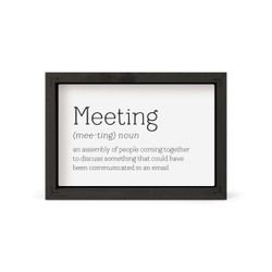 Framed Art - Meeting (Noun)