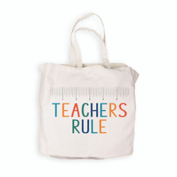 Tote Bag - Teachers Rule