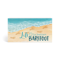 Wood Block - Life Is Better Barefoot