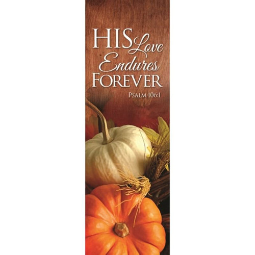 His Love Endures Forever Banner