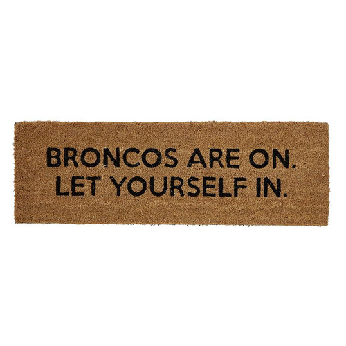 Door Mat - Broncos Are On