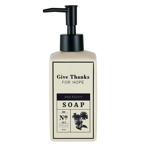 Soap Dispenser - Give Thanks for Hope and Foamy Soap