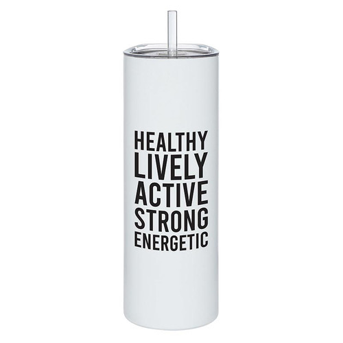 Skinny Tumbler with Straw - Healthy