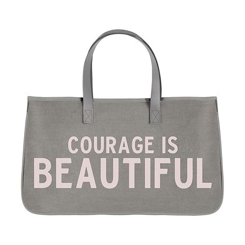 Large Canvas Tote Courage is Beautiful