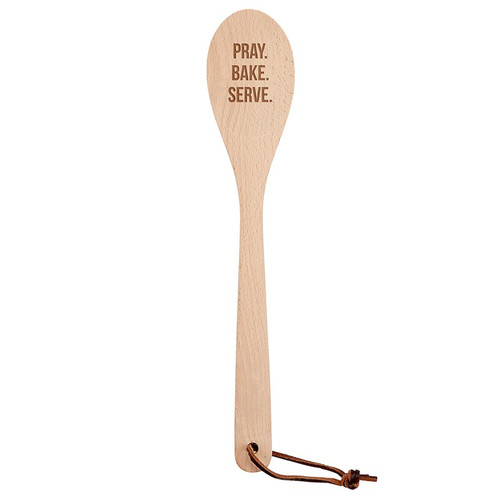 Wooden Spoon - Pray. Bake. Serve.