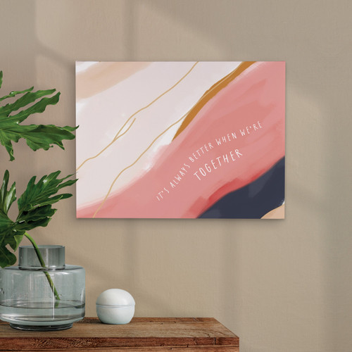 It's Always Better When We're Together