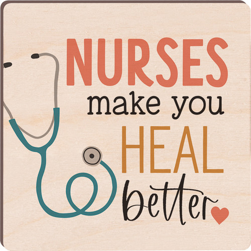 Magnet - Nurses Make You Heal Better