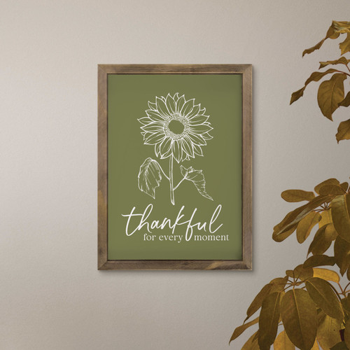 Thankful For Every Moment Framed Art