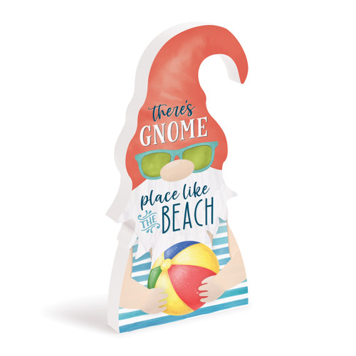 Shaped Sign - There's Gnome Place Like The Beach