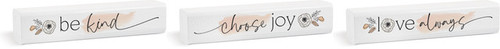 Stick Set - Be Kind Choose Joy Love Always - 3pcs