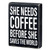 Box Sign - Need Coffee