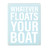 Box Sign - Floats Boat