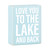 Box Sign - Love Lake