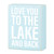 Box Sign - Love Lake