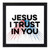 Jesus I Trust in You Floating Wall Art - 6/pk