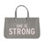 Large Canvas Tote - She is Strong