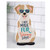 Shape Sign - Made Fur Sunny Days