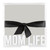 Square Notepaper with Acrylic Tray - Mom Life