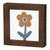 Mini Wood Sign - Flower
