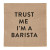 Cocktail Napkins - I'm a Barista
