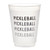 Pickleball Frost Cups - Set of 8