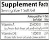 Vitamins A & D - 25,000 Iu/1,000 Iu - 250 Soft Gel