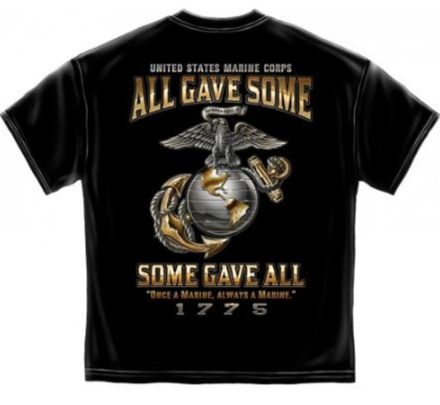 USMC "All Gave Some" T-Shirt