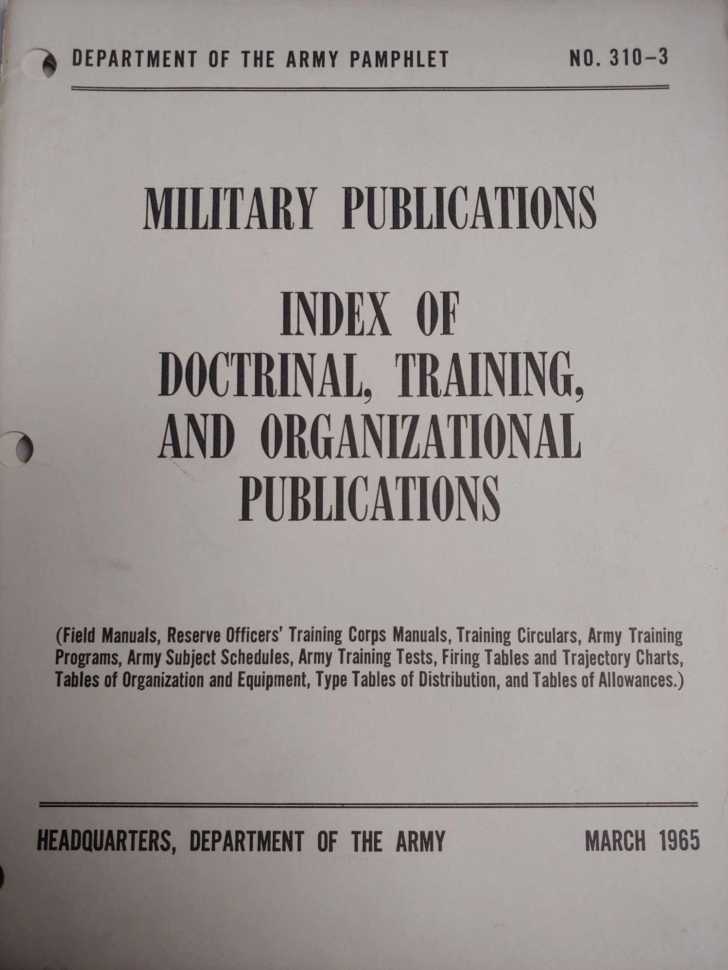 US Armed Forces Military Publications - Index of Doctrinal, Training, and Organizational Publications w/C1 &C2