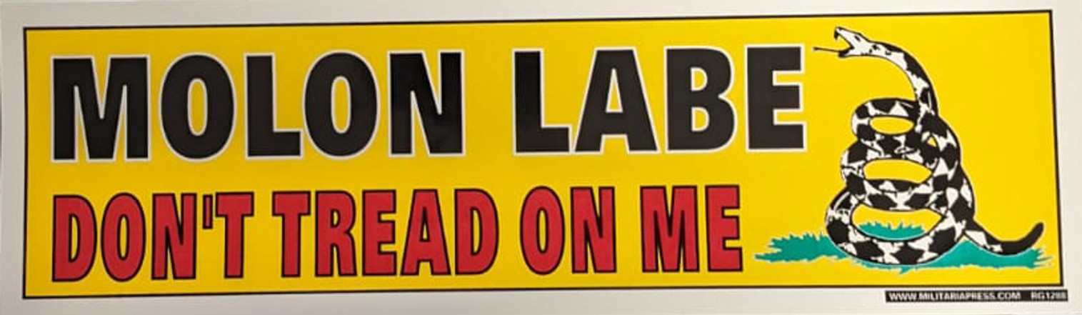 Bumper Sticker -Molon Labe  Don't Tread On Me