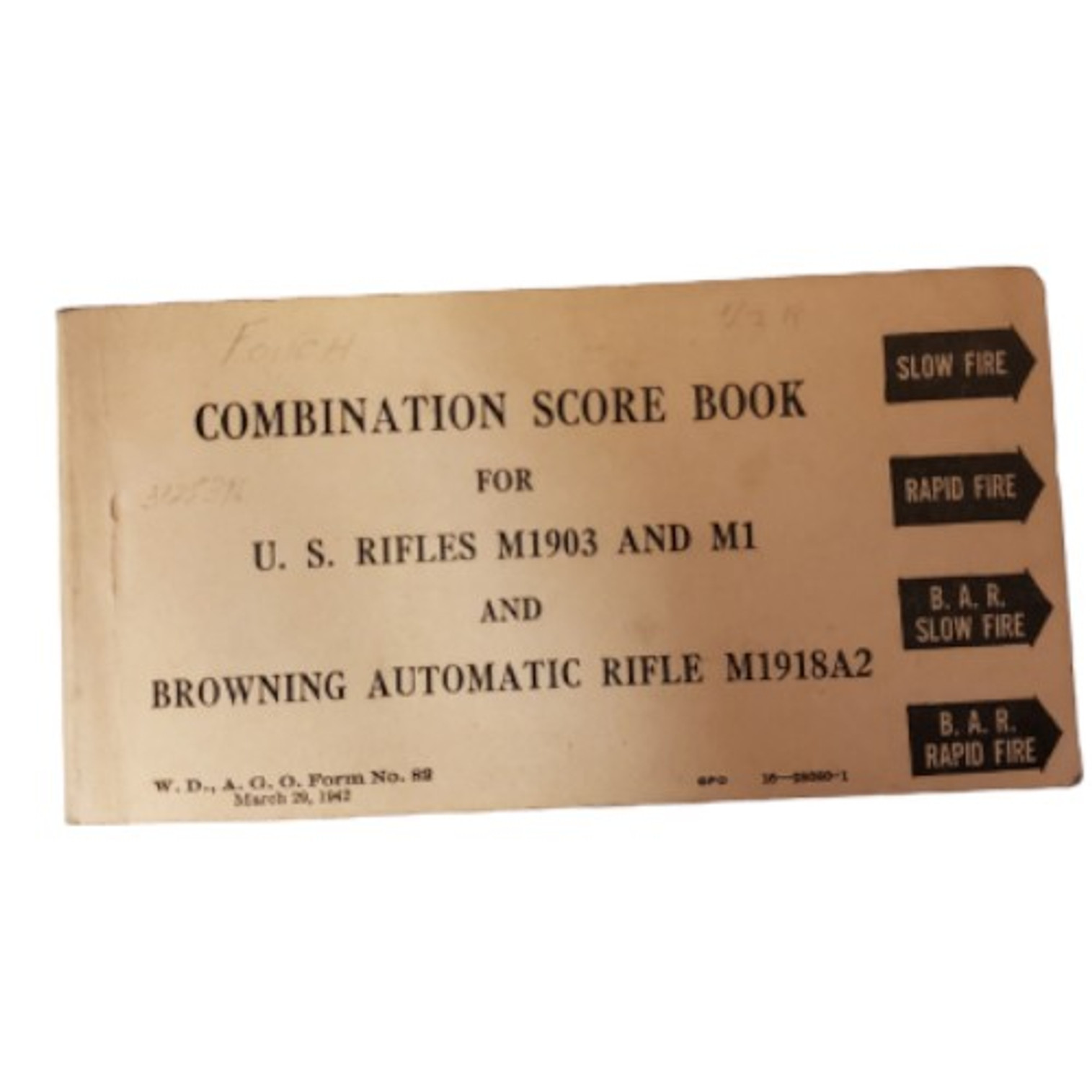 WW2 US Armed Forces Combination Score Book For U.S Rifles Dated 1942