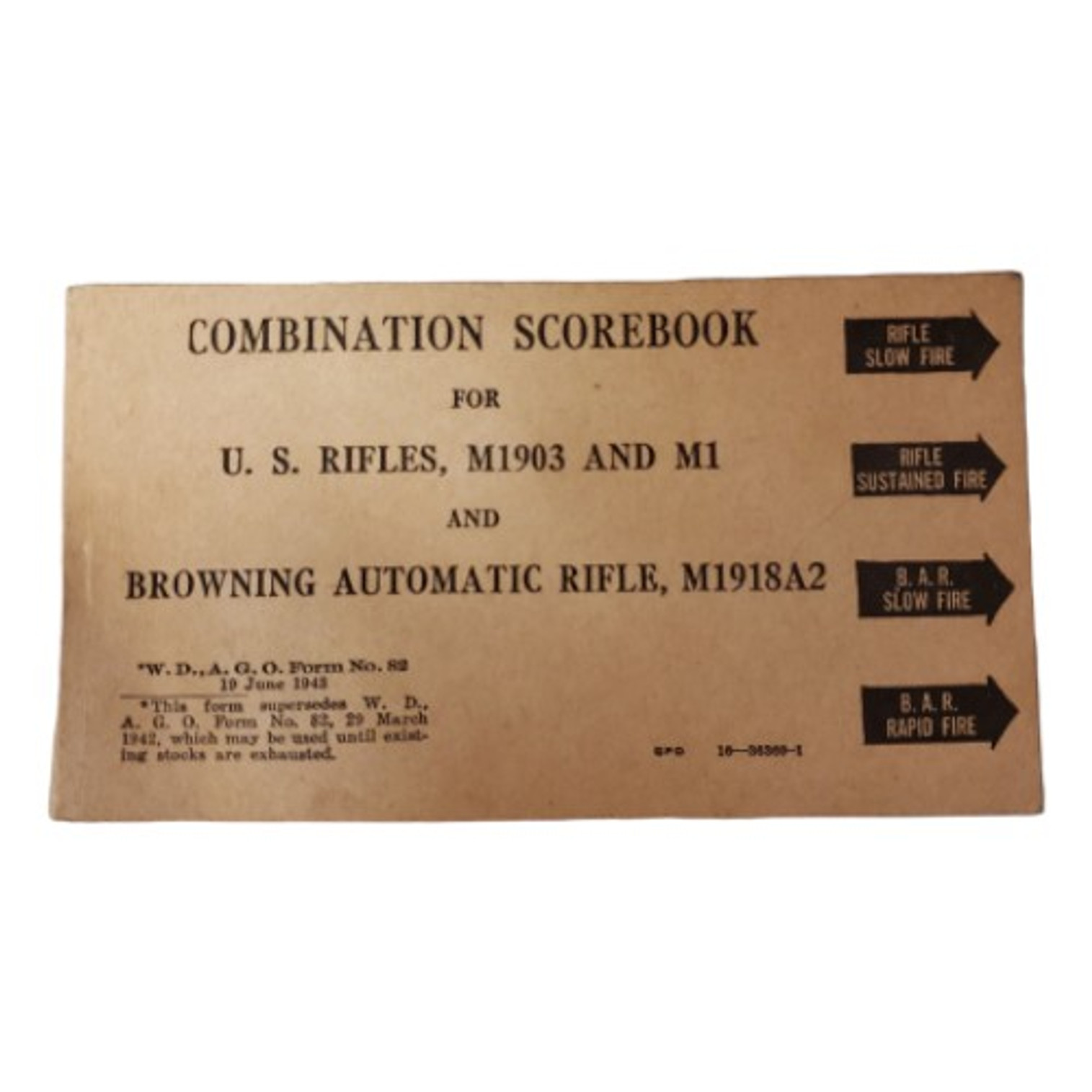 WW2 US Armed Forces Combination Score Book For U.S Rifles Dated 1943