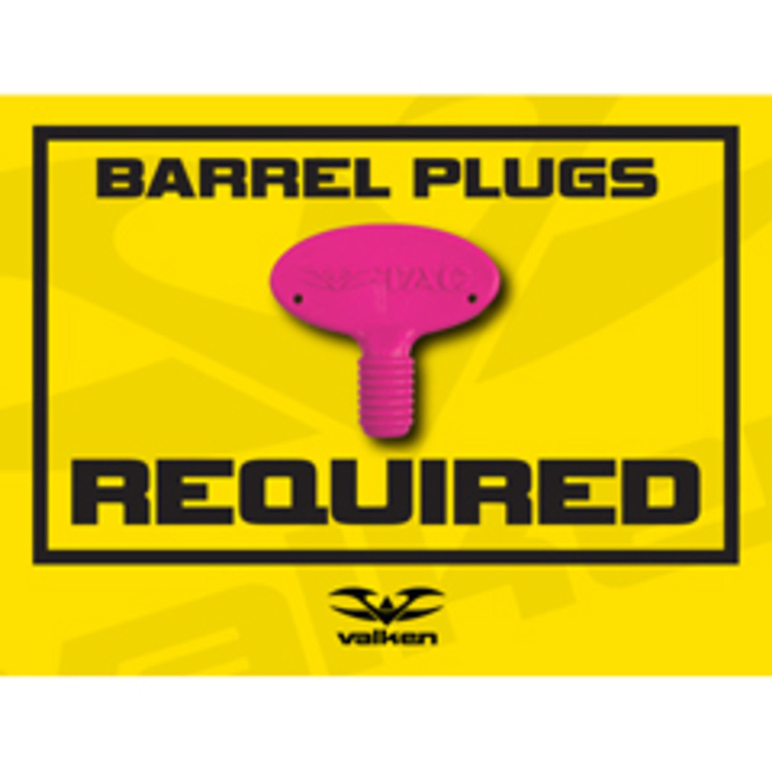 Valken Field Sign - Barrel Plugs Required