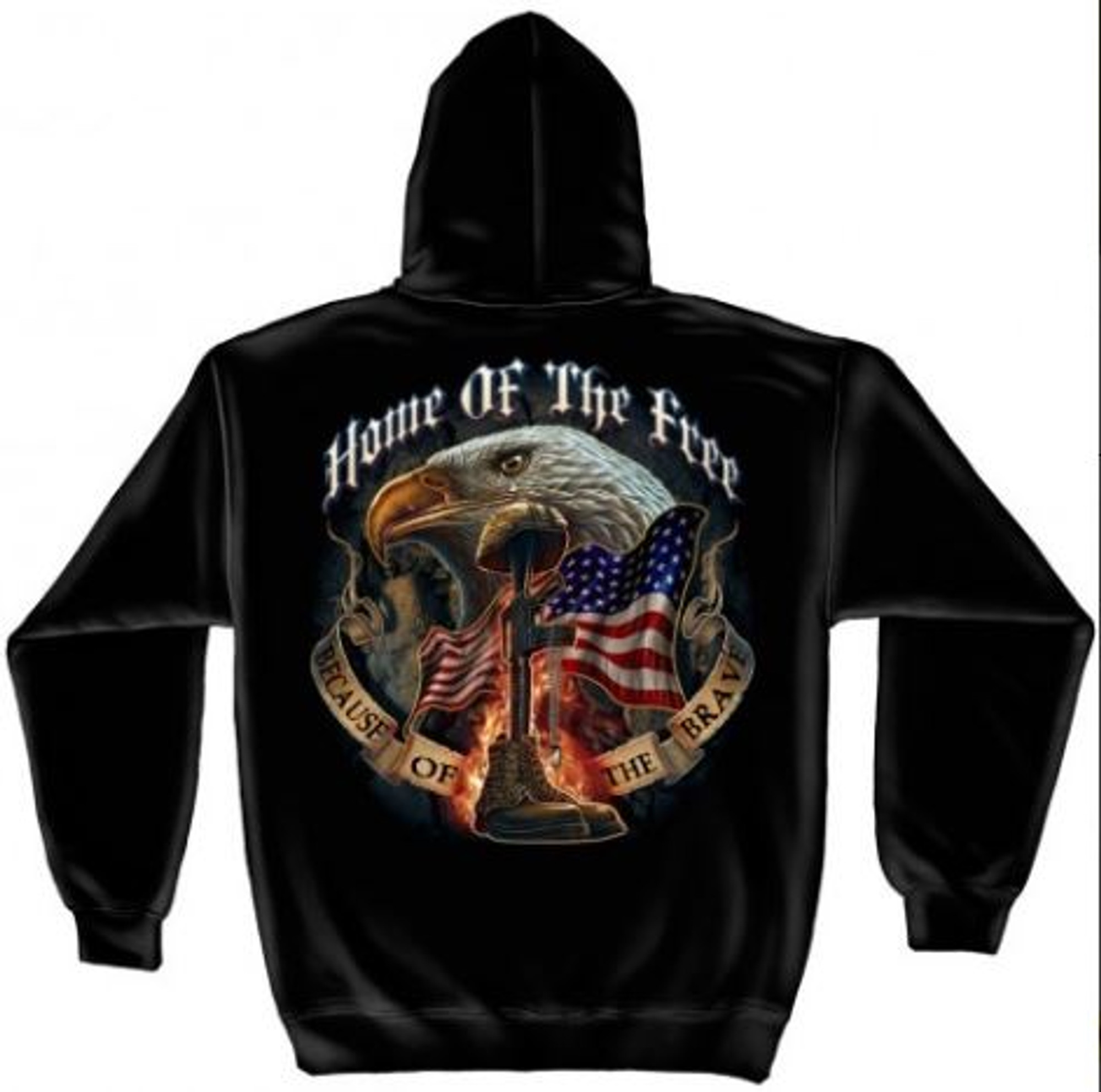 US Veteran "Home Of The Free Because Of The Brave" Hooded Sweat Shirt