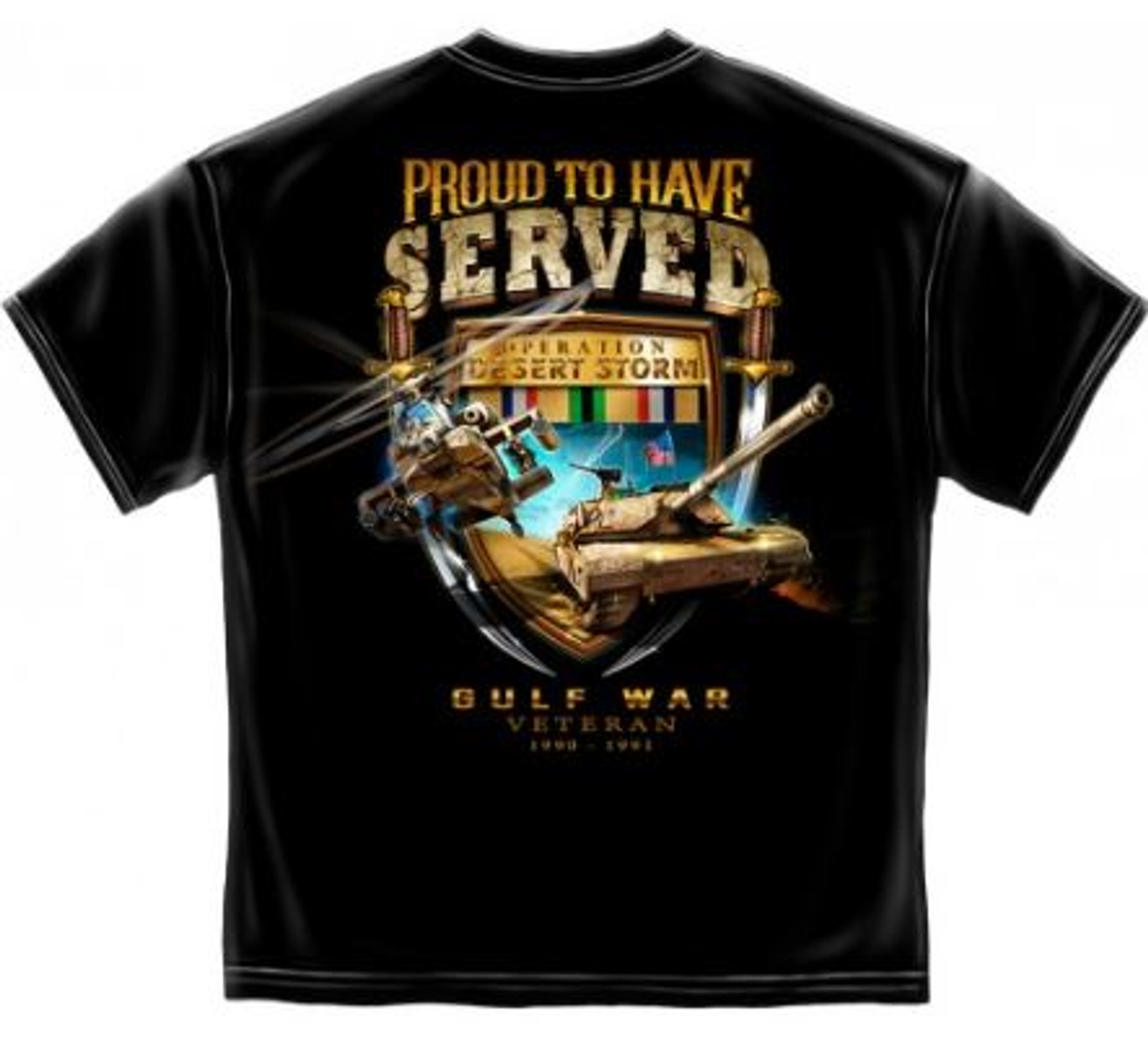 Gulf War Veteran "Proud To Have Served" T-Shirt