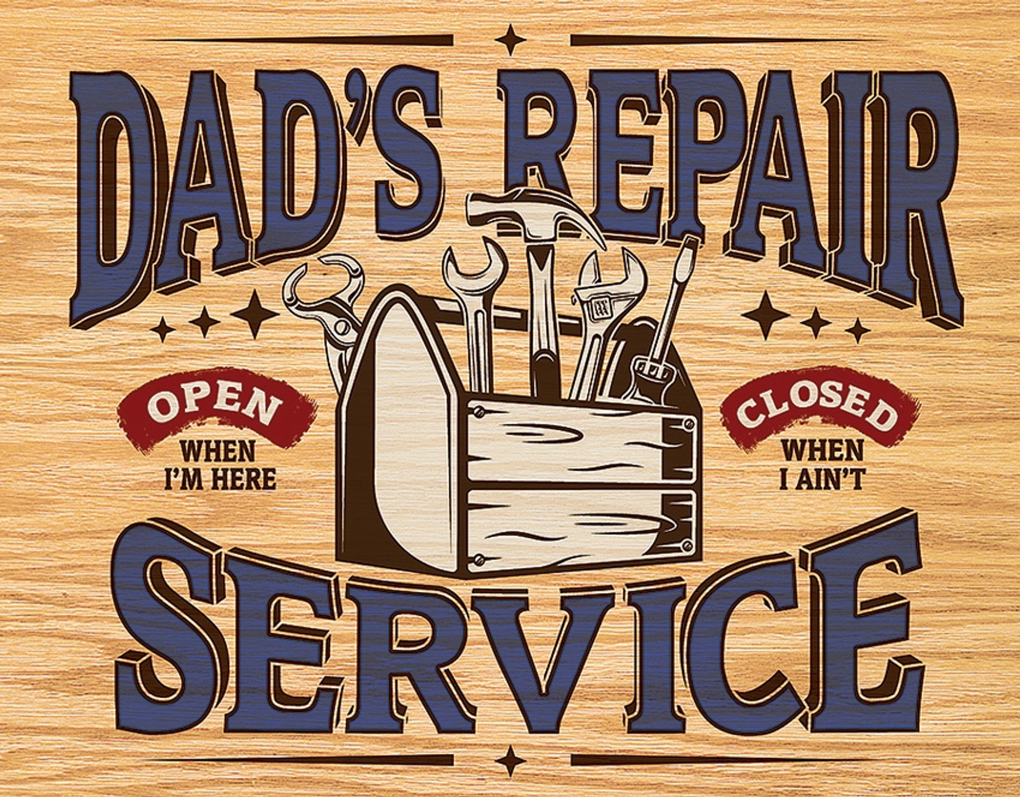 Dad's Repair Service Sign