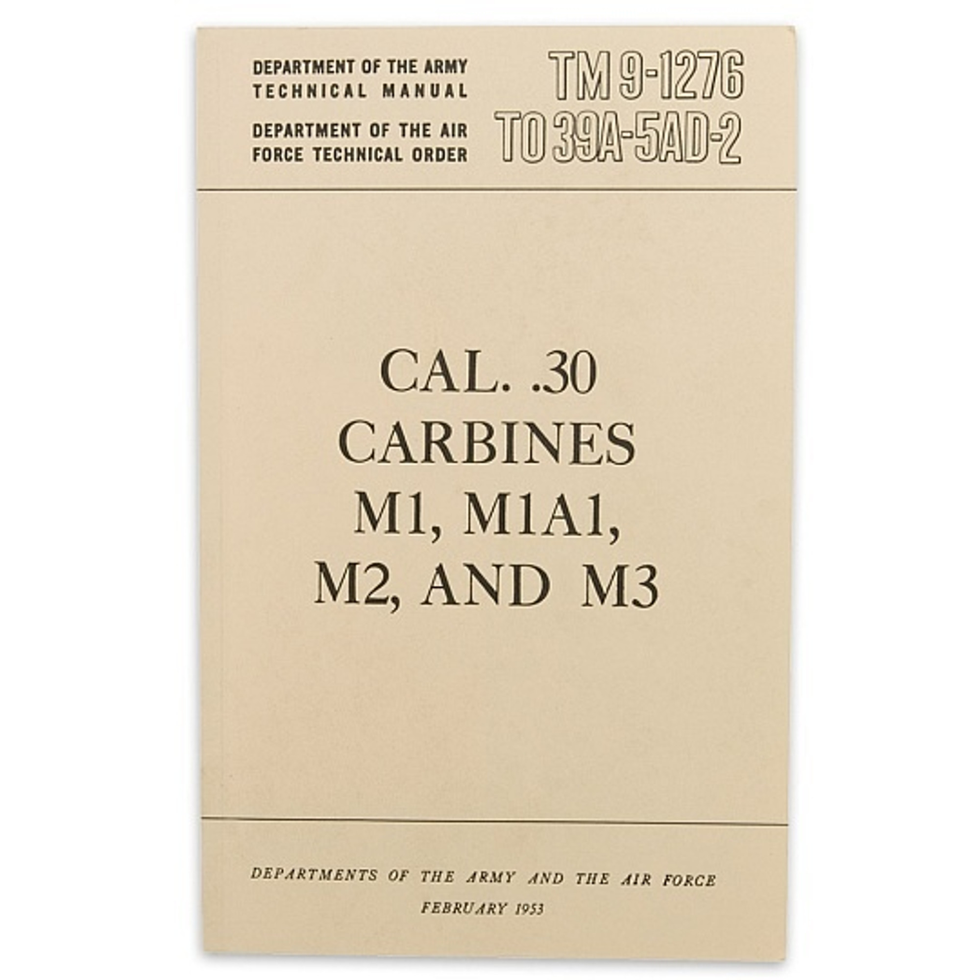 Military Manual - Caliber .30 Carbines