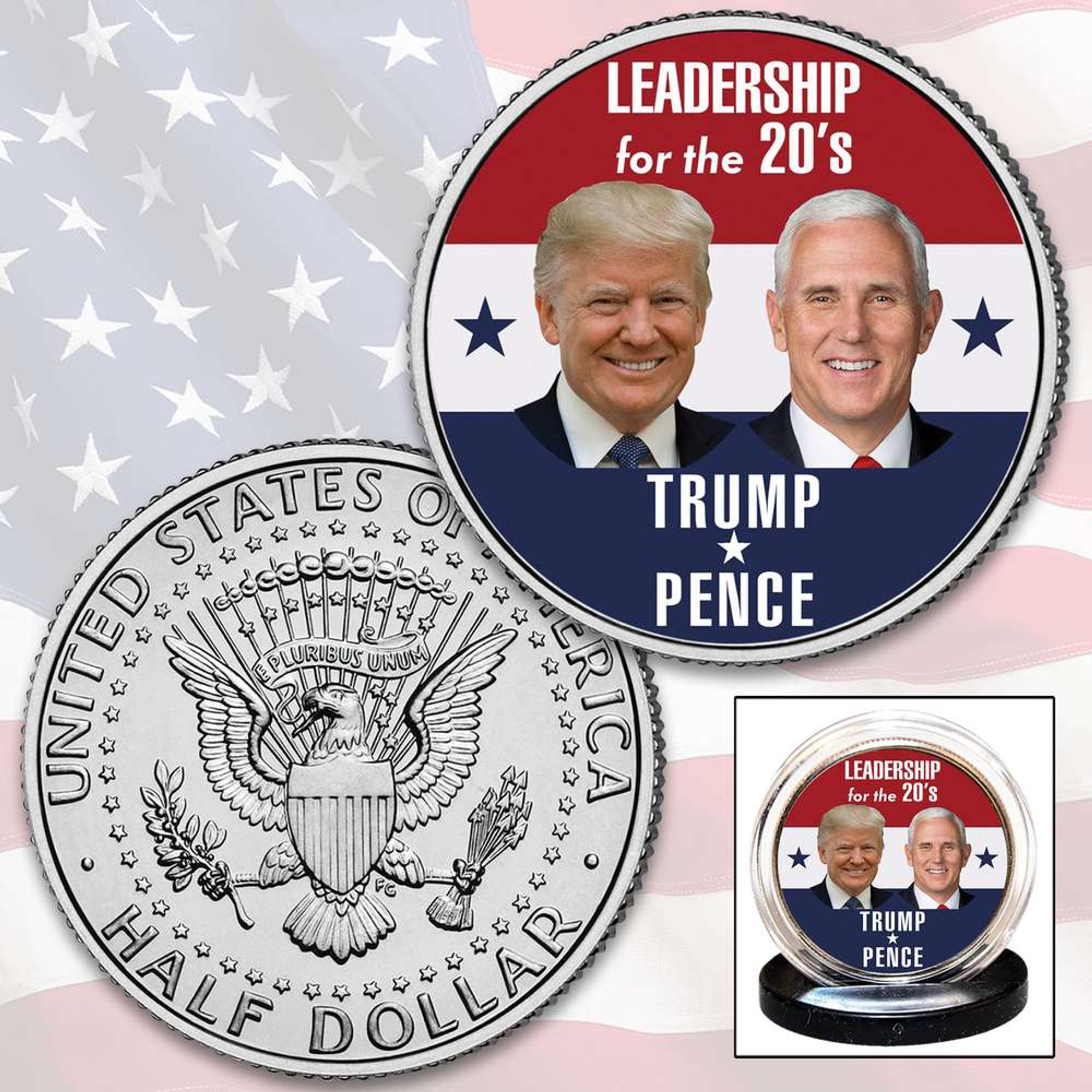 Trump-Pence Leadership For The 20’s JFK Coin