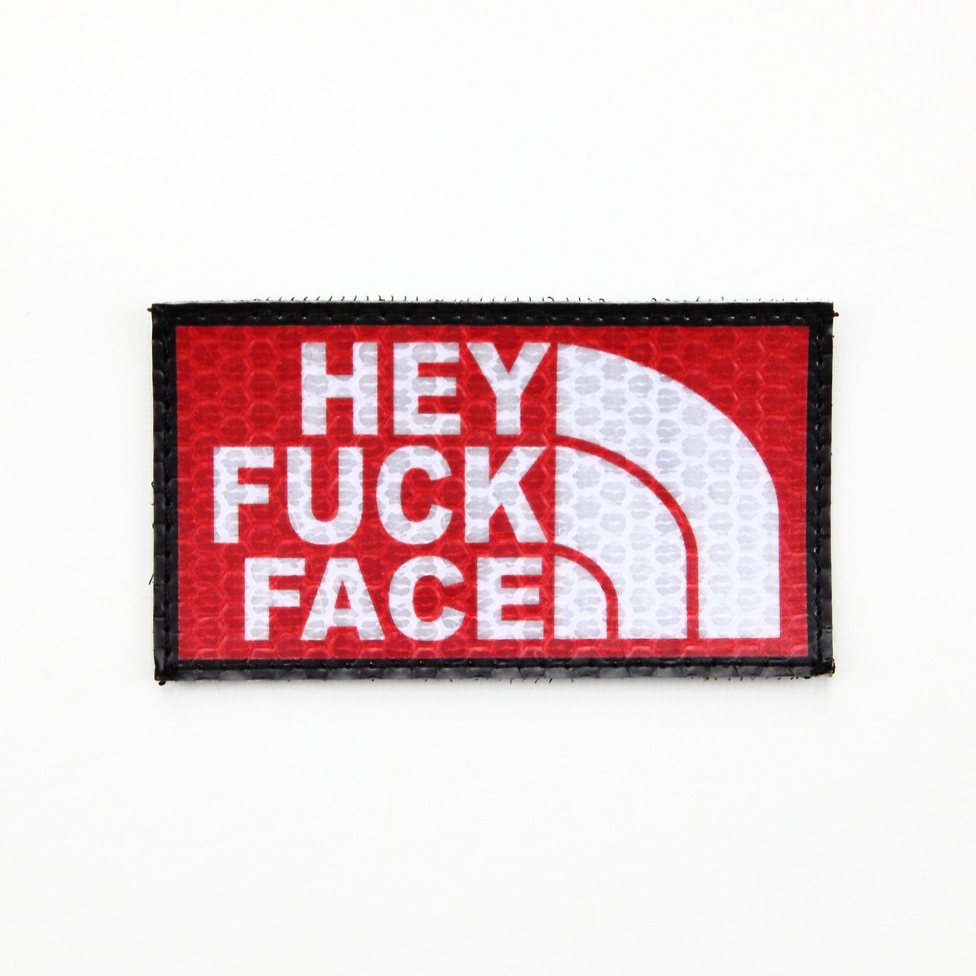 Hey Fuck Face - Red - HiViz - Morale Patch