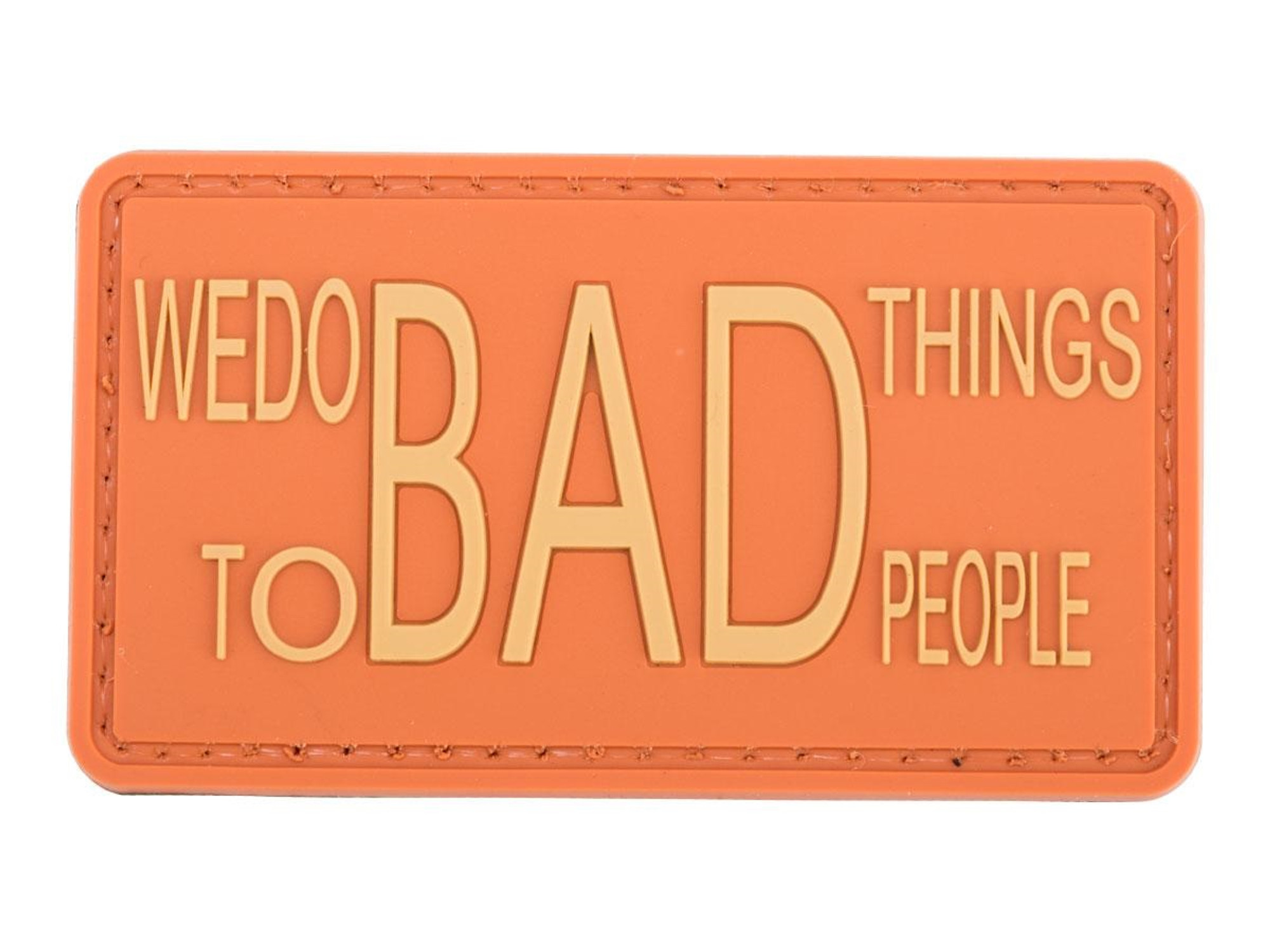 MATRIX "We Do Bad Things to Bad People" PVC Morale Patch