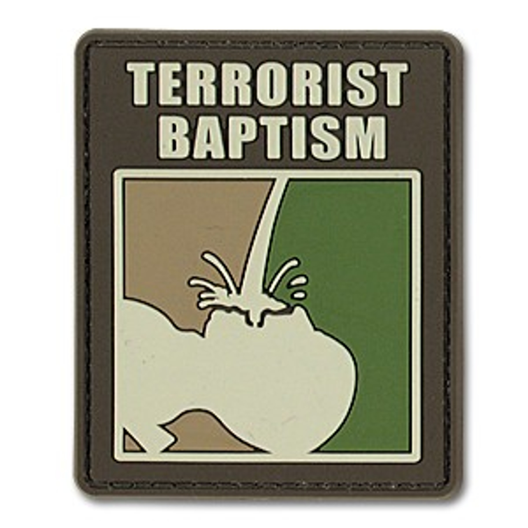 Terrorist Baptism PVC - Morale Patch