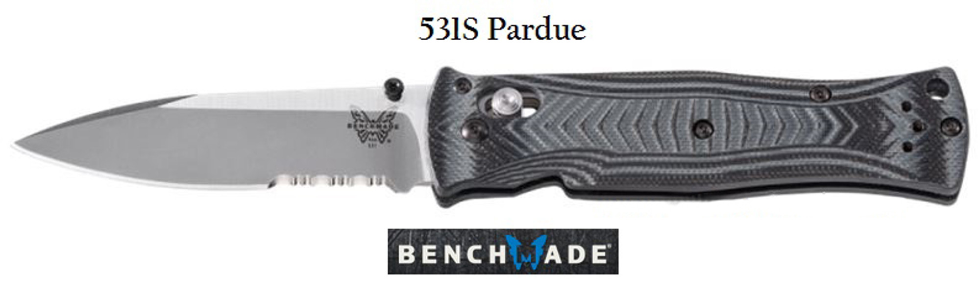 Benchmade 531S Pardue Black/Grey G-10 - Partially Serrated