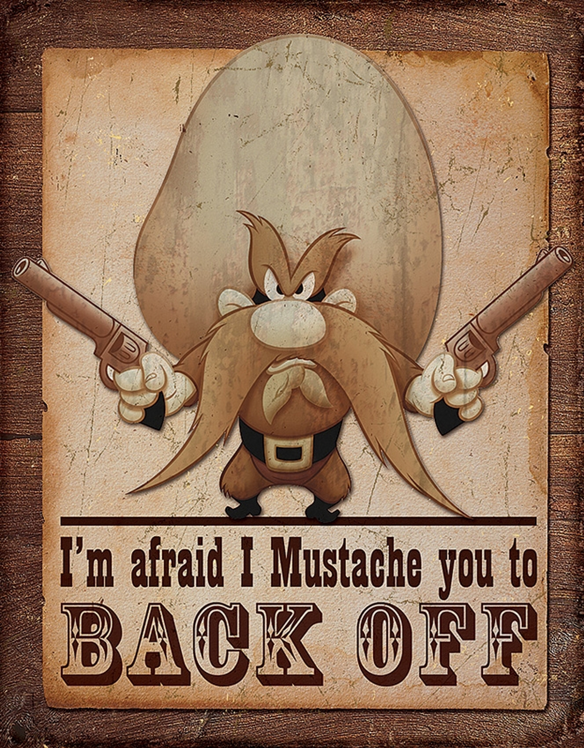 Tin Sign 1905 Yosemite Sam Mustache