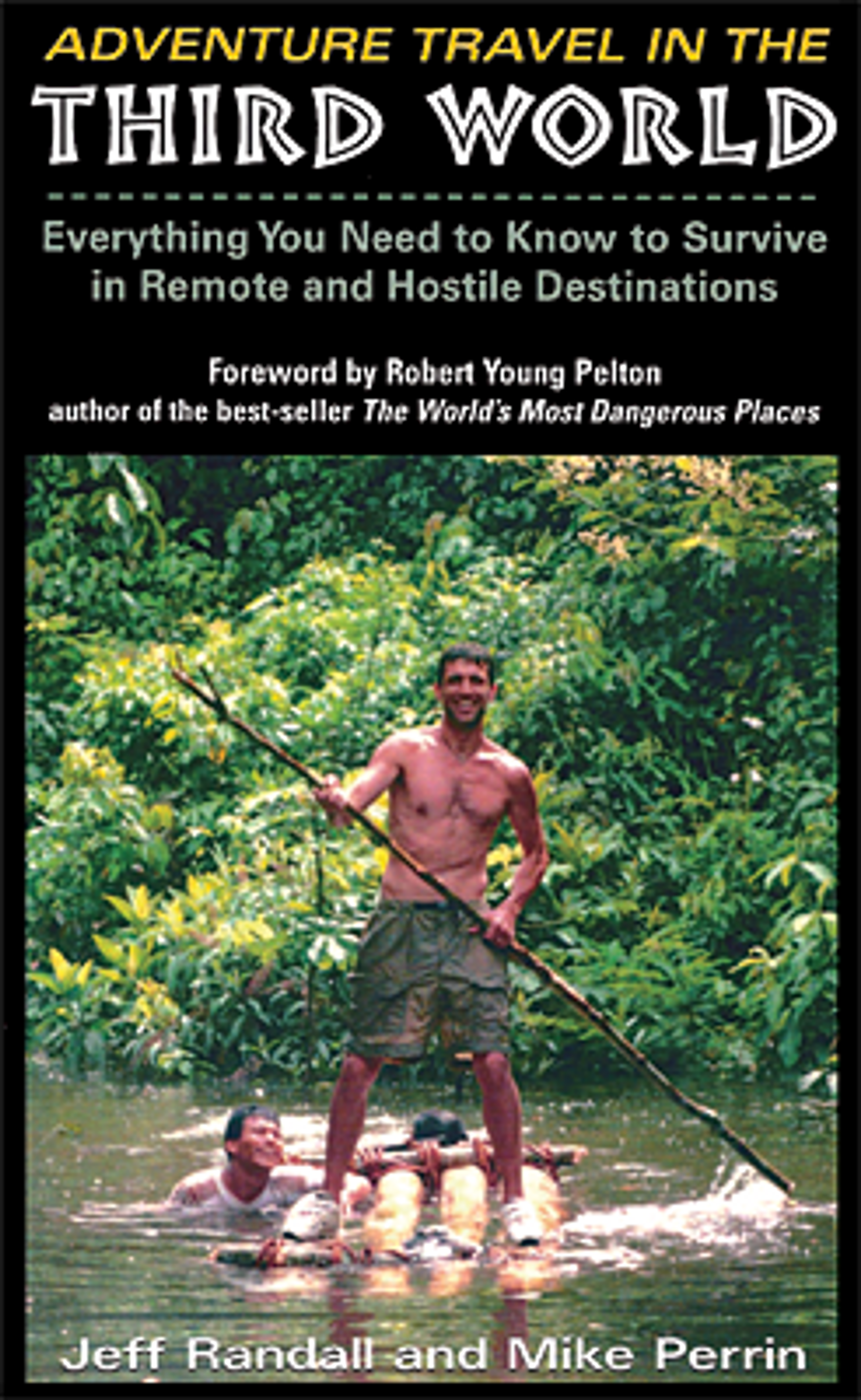 ESEE Book Adventure Travel in the Third World by Jeff Randall