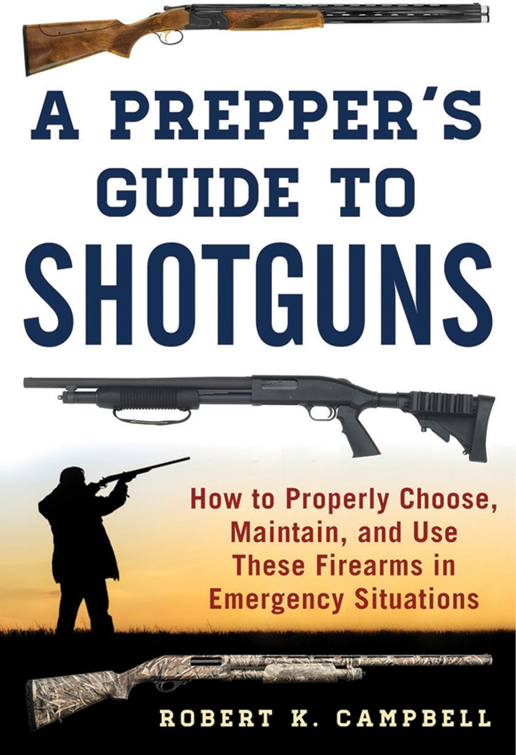 A Preppers Guide to Shotguns